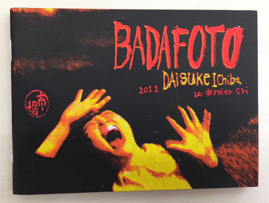 Badafoto | Daisuke Ichiba (Le Dernier Cri)