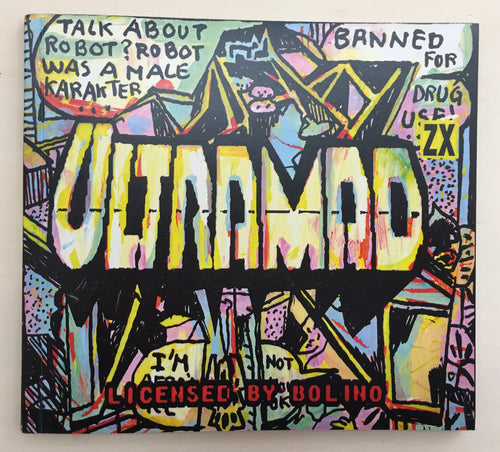 Ultramad | Pakito Bolino (Le Dernier Cri)*