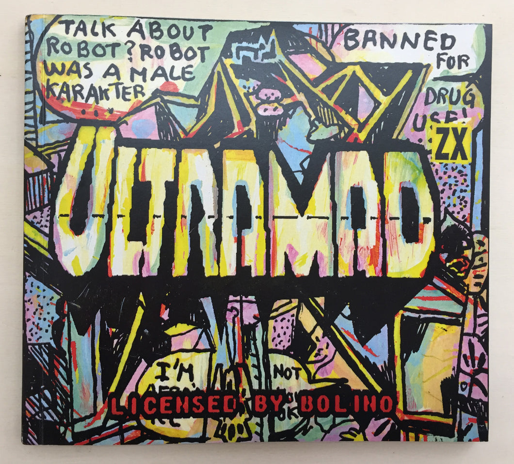 Ultramad | Pakito Bolino (Le Dernier Cri)*