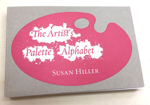 The Artist's Palette Alphabet  | Susan Hiller (BoaBooks)