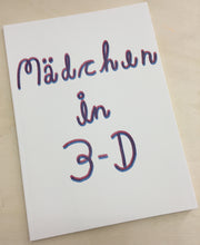 Mädchen in 3D - Tal R (Lubok)*