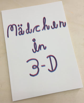 Mädchen in 3D - Tal R (Lubok)*