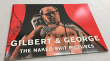 Gilbert & George | The Naked Shit Pictures (South London Gallery)