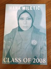 Class of 2008 | Hana Miletic (Art Paper Edition)