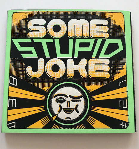 Some Stupid Joke | Matti Hagelberg (Dernier Cri)