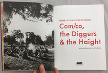 Notes from a Revolution | COM/CO, The Diggers & the Haight (Foggy Notion Books)