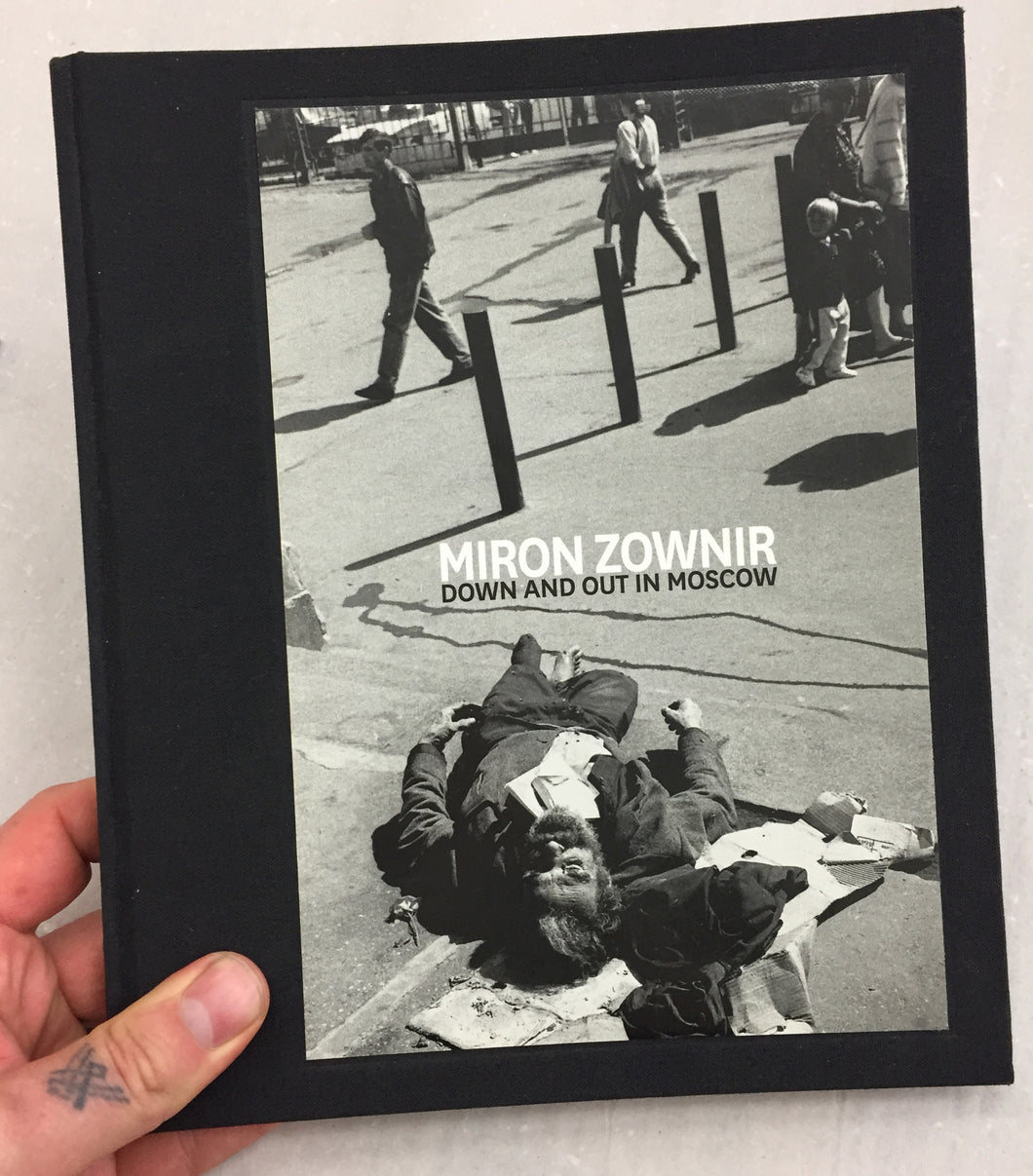 Down and out in Moscow | Miron Zownir (Pogo Books)