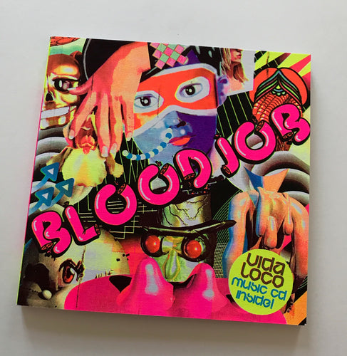 Blood Job | Vida Loco (Dernier Cri)