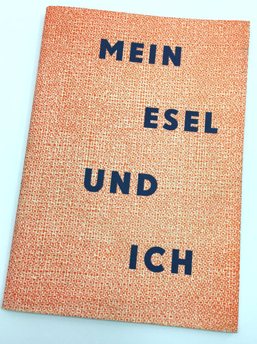 Mein Esel und ich (Lubok Verlag)