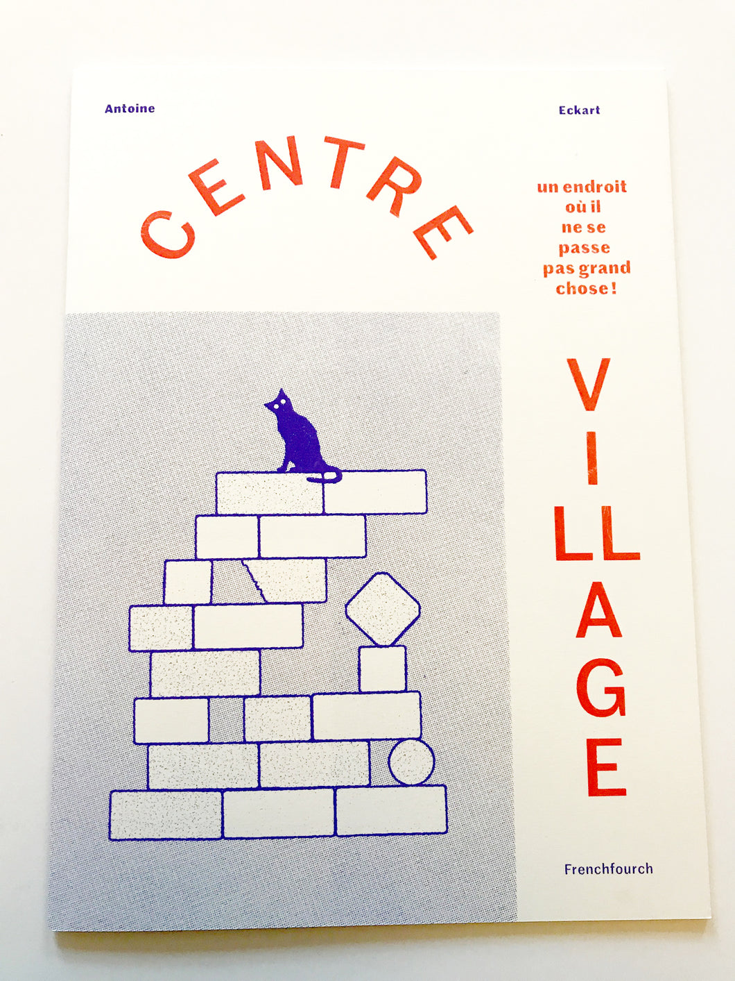 Centre Village | Antoine Eckart (French Fourch)