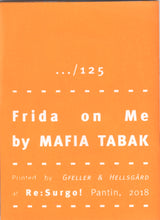 Mini Zine | Frida on Me by Mafia Tabak