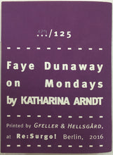 Mini Zine | Faye Dunaway on Mondays by Katharina Arndt