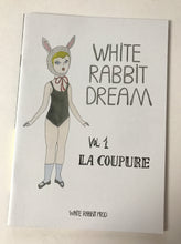 White Rabbit Dream 1 - la Coupure (White Rabbit Prod)