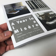 A Year in la Misère | Christian Lucien Gfeller (2Bongoût)