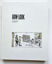 How to look | Ad Reinhardt (David Zwirner / Hatje Cantz)