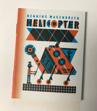 Helicopter | Henning Wagenbreth (Mazookas)