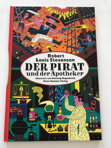 Der Pirat und der Apotheker | Henning Wagenbreth (Peter Hammer Verlag)