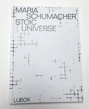 Stoic Univers | Maria Schumacher (Lubok)