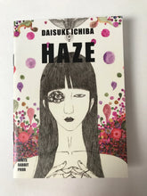 Haze | Daisuke Ichiba  (White Rabbit Prod)