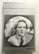 Edgewise - a picture of Cookie Mueller  (B Books)