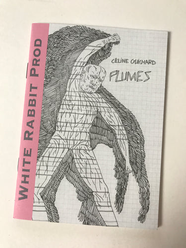 Plumes | Céline Guichard (White Rabbit Prod)