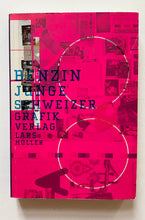 Benzin :Junge Schweizer Grafik (Lars Müller Verlag)