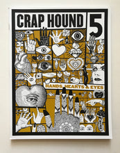 Crap Hound 5 - Hands, Hearts & Eyed