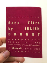 Mini Zine | Sans Titre | Julien Brunet (2Bongoût)