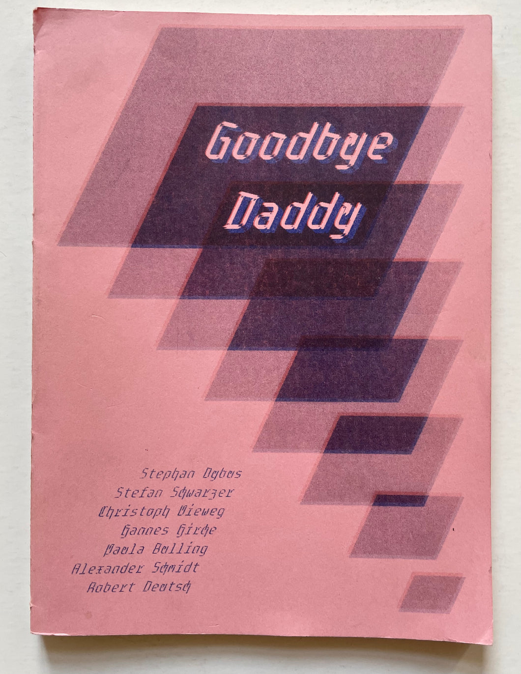 Goodbye Daddy (Bobbyfeucht)