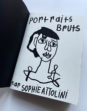 Portraits bruts | Sophie Attolini (Dernier Cri)