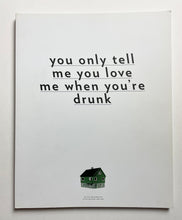 You only tell me you love me when you’re drunk | Lutz-Rainer Müller and Stian Ådlandsvik(Revolver Publishing)