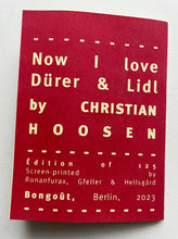 Mini Zine | Now I live Dürer & Lidl | Christian Hoosen (Bongoût)