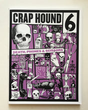 Crap Hound 6- Death, phones & scissors
