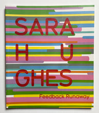 Feedback Runaway | Sara Hughes (Revolver Publishing)