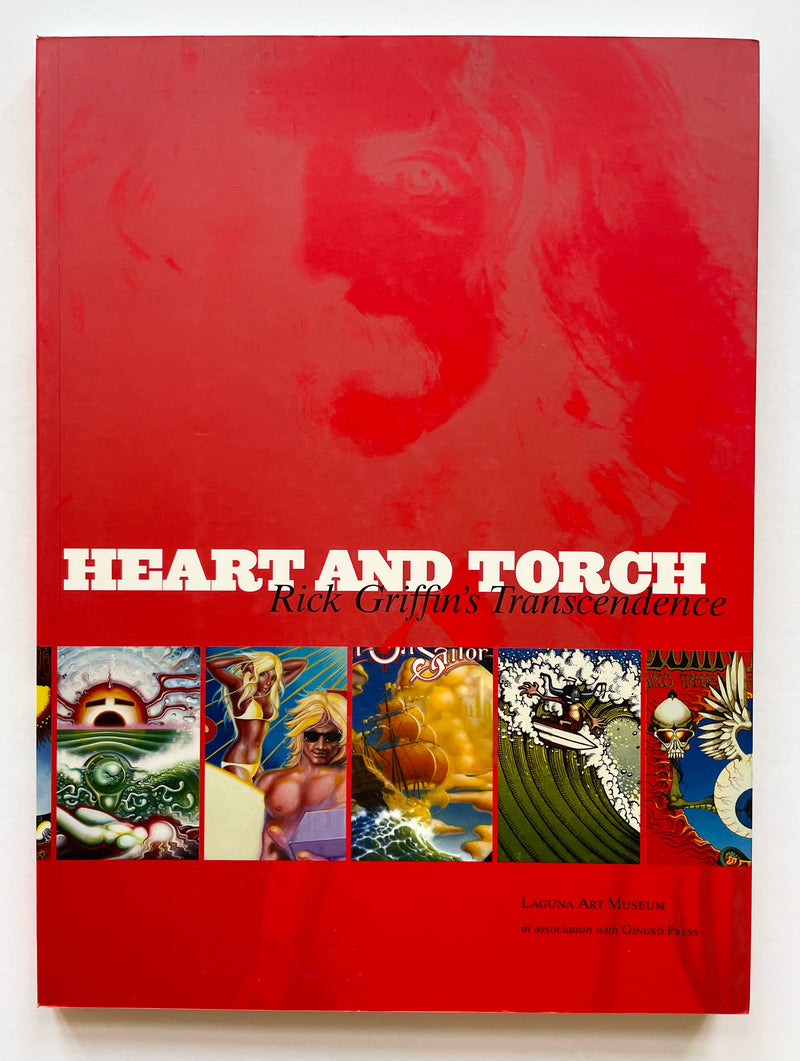 Heart and Torch | Rick Griffin (Ginko Press / Laguna Art Museum 