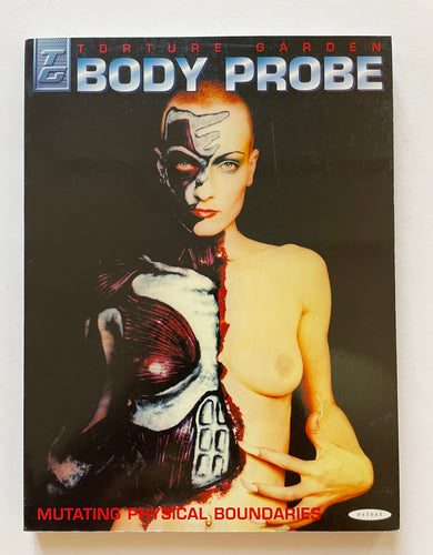 Torture Garden 2 : Body Probe (velvet publication)