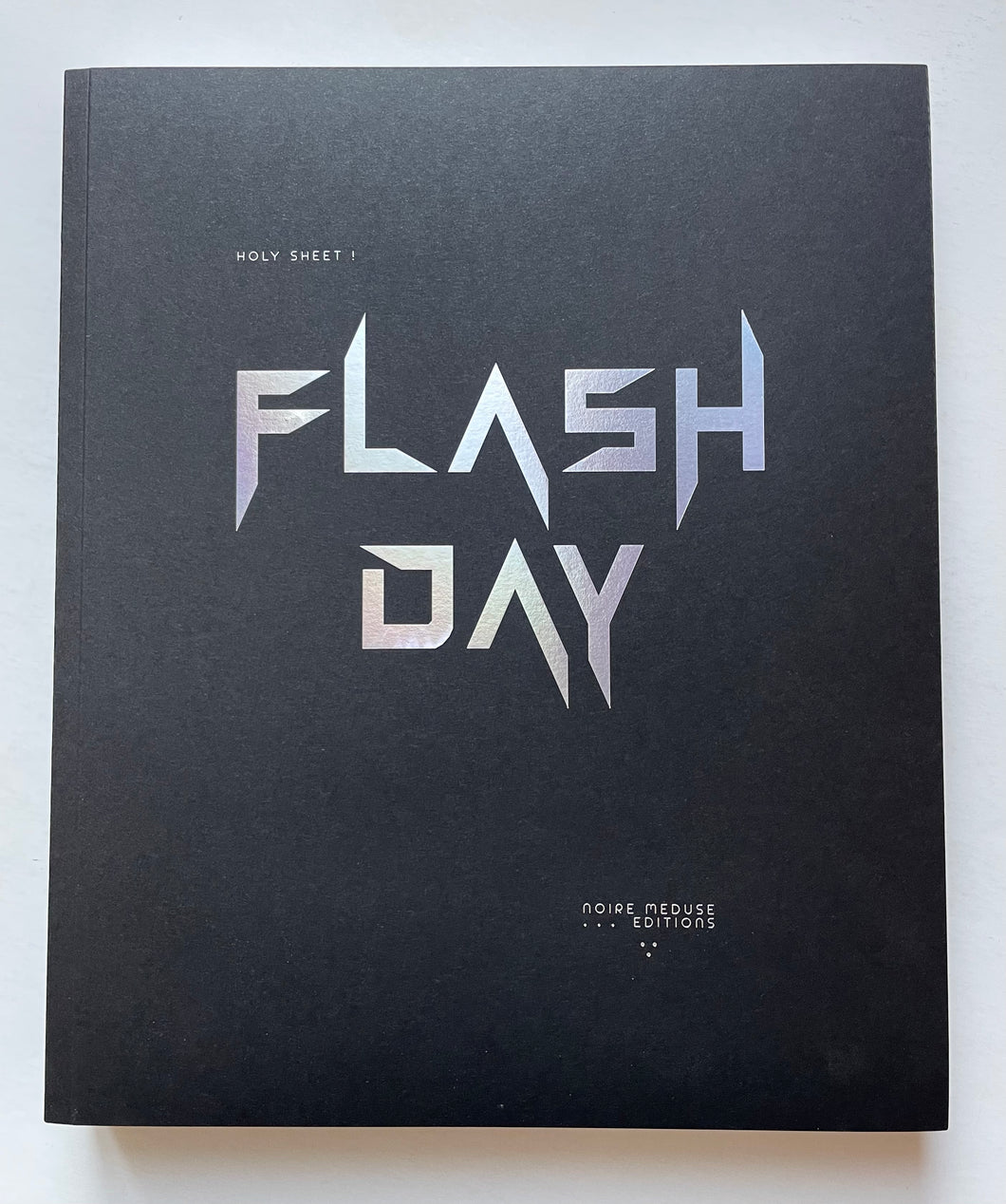 Flash Day (Meduse Noire)
