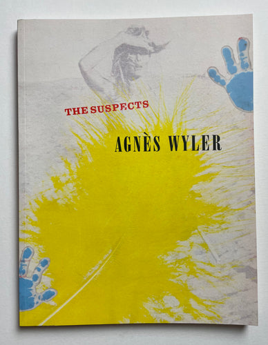 The Suspects | Agnes Wyler (Revolver Publishing)