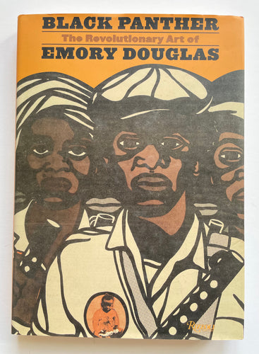 Black Panther: The Revolutionary Art of Emory Douglas | Emory Douglas (Rizzoli)