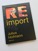 Re-Import | Julius Hofmann (MMKohen)