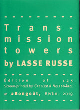 Mini Zine | Transmission Towers by Lasse Russe