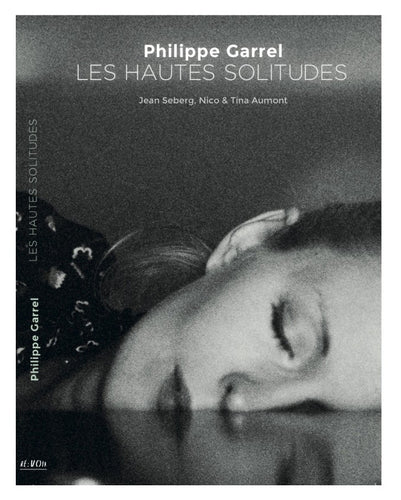 Les Hautes Solitudes | Philippe Garrel